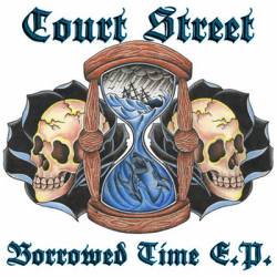 Court Street : Borrowed Time